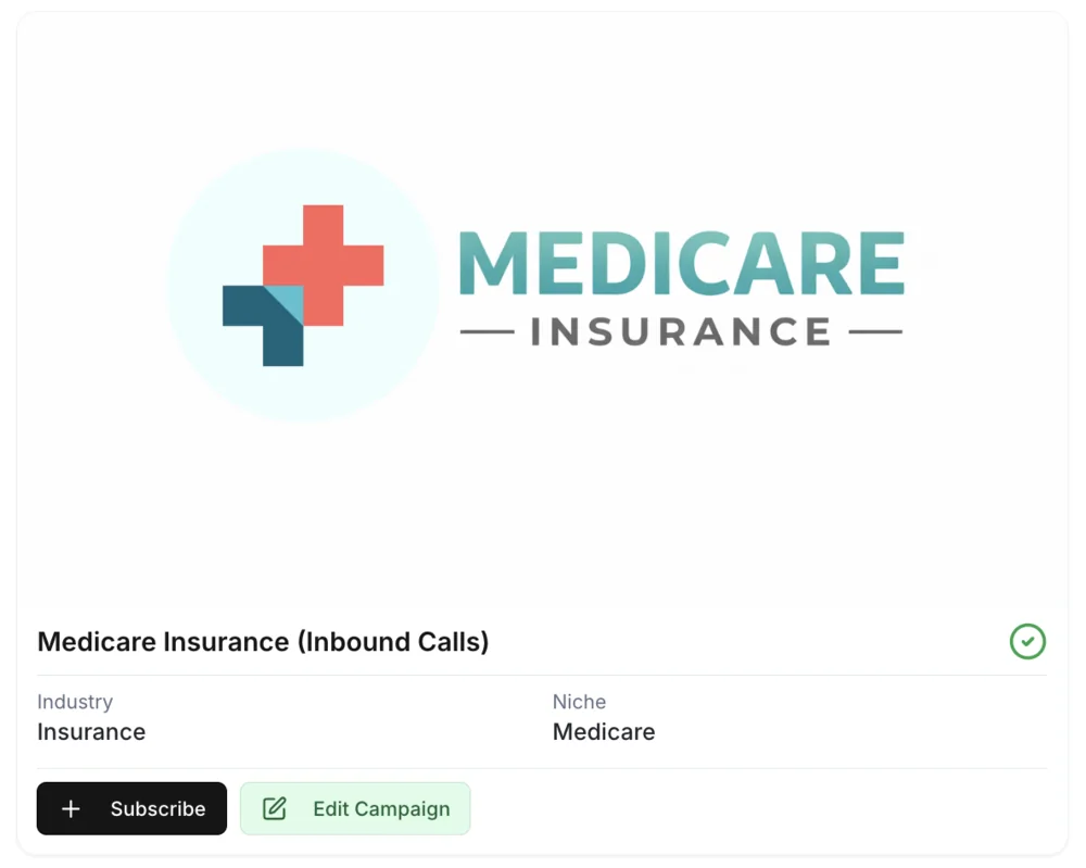 Medicare Insurance inbound calls campaign card with subscribe button
